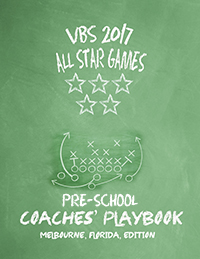 VBS 2017  Preschool Playbook